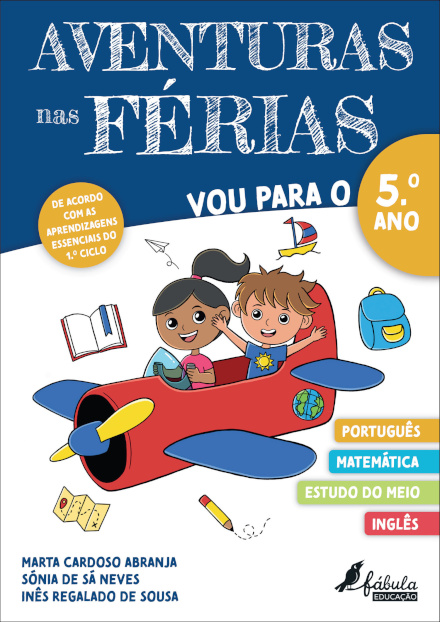 Aventuras nas Férias: Vou para o 5.º Ano