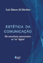 Estética Da Comunicação