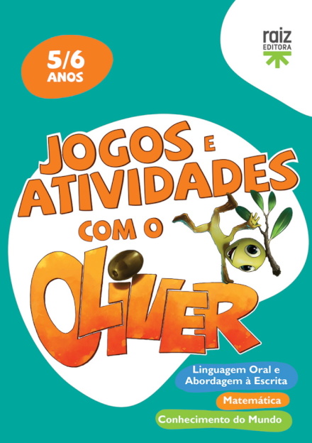 Jogos e Atividades com o Oliver - 5/6 anos