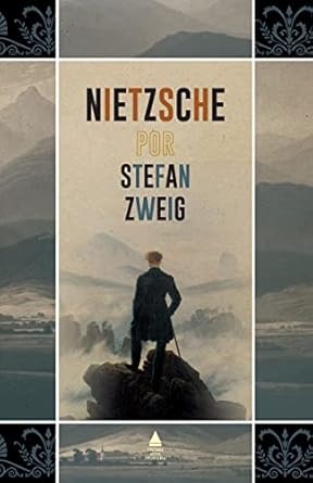 Nietzsche (Por Zweig)