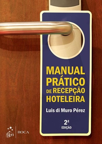 Manual Prático De Recepção Hoteleira