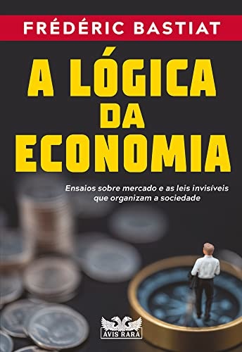 A Lógica Da Economia