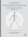 Cadeias Posteromedianas Cadeias Musculares E Articulares Gds