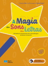 A Magia dos Sons das Letras