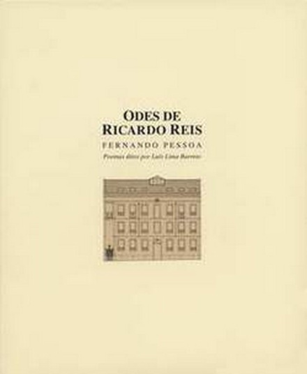 Odes De Ricardo Reis