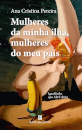 Mulheres da Minha Ilha, Mulheres do Meu País