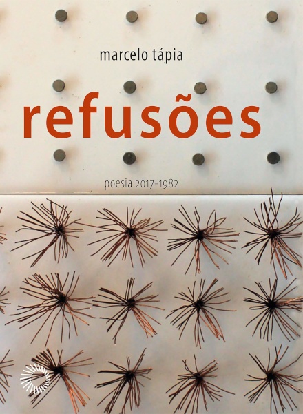 Refusões: Poesia 2017-1982