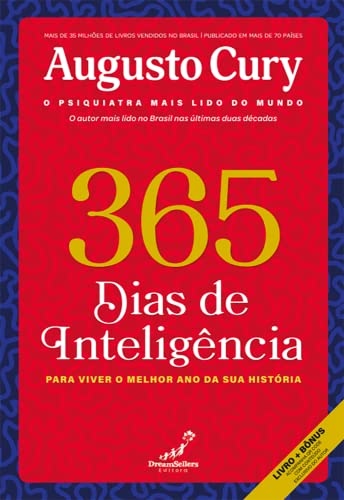 365 Dias De Inteligência Para Viver Melhor Ano Sua História