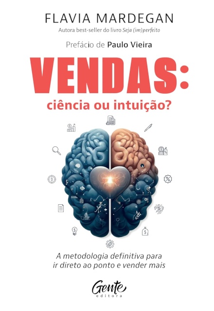 Vendas: Ciência Ou Intuição?