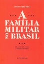 A Família Militar No Brasil: Transformações E Permanências