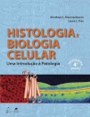 Histologia E Biologia Celular Introdução À Patologia