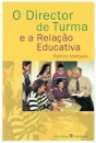 O Director de Turma e a Relação Educativa