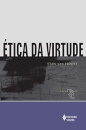 Ética Da Virtude