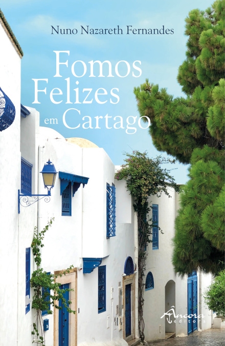 Fomos Felizes em Cartago