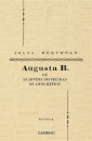 Augusta B. ou as Jovens Instruídas 80 Anos Depois