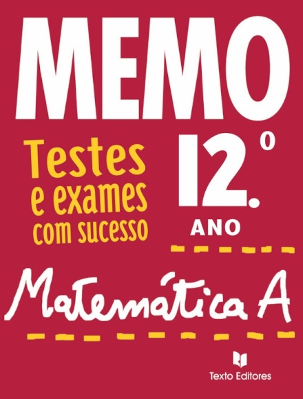 Memo - Matemática A 12ºAno