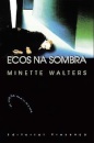 Ecos Na Sombra