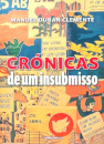 Crónicas de um Insubmisso