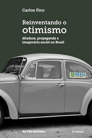 Reinventando O Otimismo