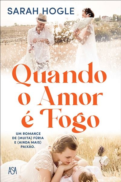 Quando o Amor é Fogo