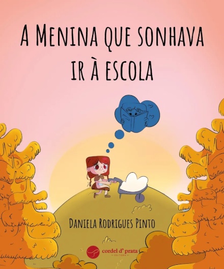 A Menina que Sonhava Ir à Escola