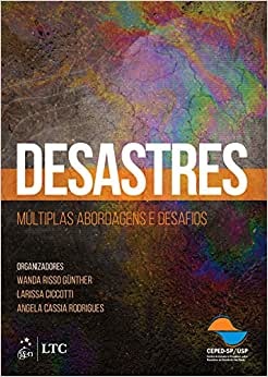 Desastres Múltiplas Abordagens E Desafios