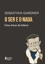 O Ser E O Nada: Uma Chave De Leitura