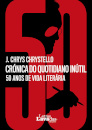 Crónica do Quotidiano Inútil: 50 Anos de Vida Literária