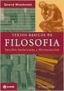 Textos Básicos De Filosofia: Dos Pré-Socráticos A Wittgenste