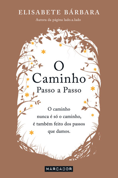 O Caminhopasso A Passo