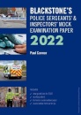 Blackstone's Police Sergeants' and Inspectors' Mock Examination Paper 2022