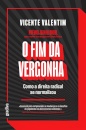 O Fim Da Vergonha