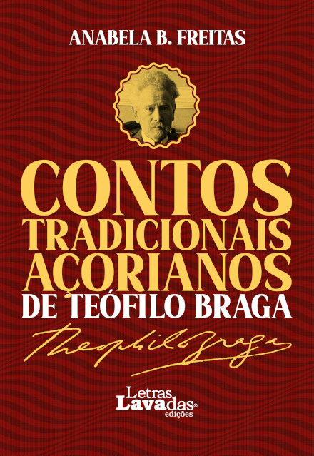 Contos Tradicionais Açorianos de Teófilo Braga