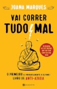 Vai Correr Tudo Mal