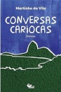 Conversas Cariocas: Crônicas