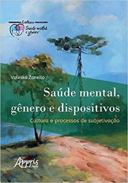 Saúde Mental, Gênero E Dispositivos