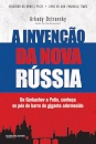 A Invenção Da Nova Russia