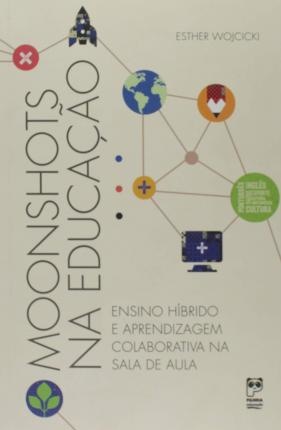 Moonshots Na Educação