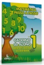 Matemática Passo a Passo: Caderno do Aluno para o 1º Ano de Escolaridade