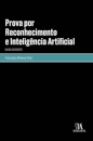 Prova Por Reconhecimento E Inteligência Artificial: Novos Horizontes