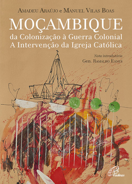 Moçambique da Colonização à Guerra Colonial