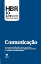 HBR 10 Artigos Essenciais - Comunicação