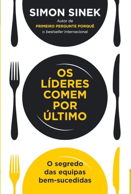 Os Líderes Comem Por Último