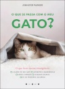 O que Se Passa Com o Meu Gato?