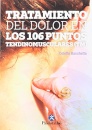 Tratamiento Del Dolor En Los 106 Puntos Tendinomusculares (TM)