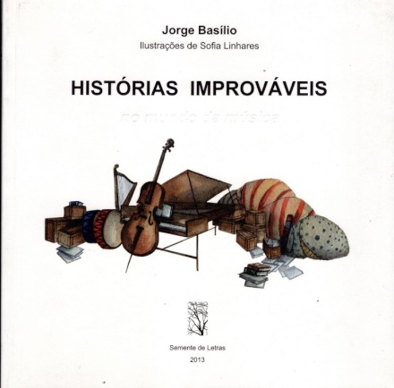 Histórias Improváveis do Mundo da Música