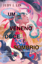 Um Veneno Doce E Sombrio - Os Livros Do Chá #2