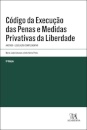 Código Da Execução Das Penas E Medidas Privativas Da Liberdade Anotado