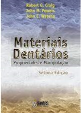 Materiais Dentários - Propriedades e Manipulação