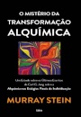 O Mistério Da Transformação Alquímica